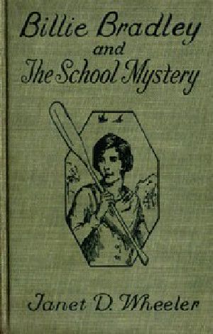 [Gutenberg 50157] • Billie Bradley and the School Mystery; Or, The Girl From Oklahoma